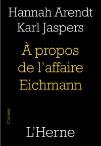 Image de A PROPOS DE L'AFFAIRE EICHMANN