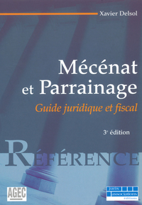 Image de Mécénat et parrainage. 3e éd. - Juridique, fiscal et comptable