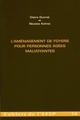 Picture of Aménagement de foyers pour personnes âgées malvoyantes