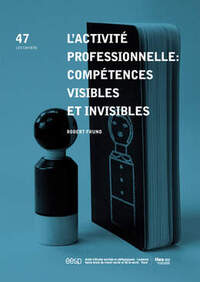 Picture of L'activité professionnelle : compétences visibles et invisibles