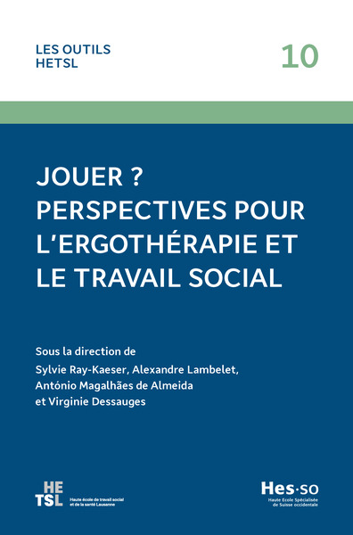 Image de Jouer ? Perspectives pour l’ergothérapie et le travail social