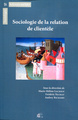 Image de Sociologie de la relation de clientèle