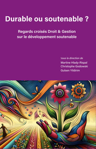 Picture of DURABLE OU SOUTENABLE ? REGARDS CROISES DROIT ET GESTION SUR LE DEVELOPPEMENT SOUTENABLE