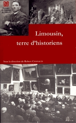 Picture of Limousin, terre d'historiens