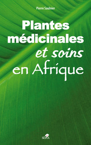 Picture of Plantes médicinales et soins en Afrique