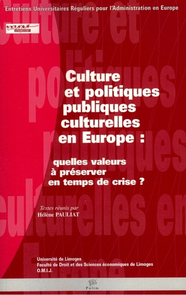 Image de Culture et politiques culturelles en Europe : quelles valeurs à préserver en temps de crise?
