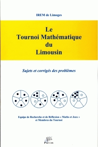 Picture of LE TOURNOI MATHEMATIQUE DU LIMOUSIN. 2010