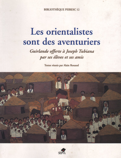 Picture of LES ORIENTALISTES SONT DES AVENTURIERS