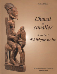 Picture of CHEVAL ET CAVALIER DANS L'ART D'AFRIQUE NOIRE