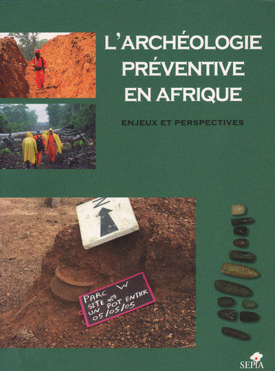 Picture of ARCHÉOLOGIE PRÉVENTIVE EN AFRIQUE