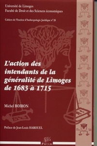 Image de L'action des intendants de la généralité de Limoges de 1683 à 1715