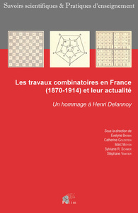 Image de Les travaux combinatoires en France, 1870-1914 et leur actualité - un hommage à Henri Delannoy