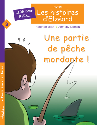 Image de Une partie de pêche mordante ! (Édition Adaptée DYS)