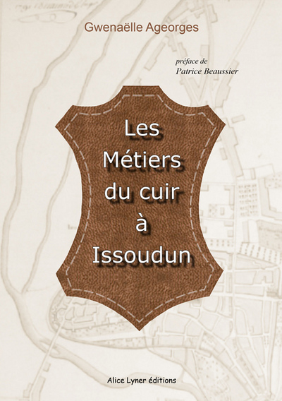 Image de Les métiers du cuir à Issoudun
