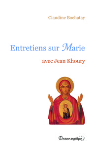 Picture of Entretiens sur Marie avec Jean Khoury