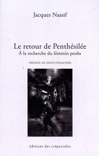 Picture of Le retour de Penthésilée