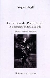 Picture of Le retour de Penthésilée