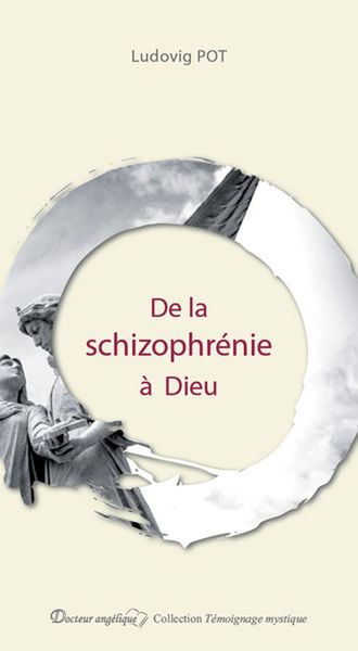 Image de De la schizophrénie à Dieu
