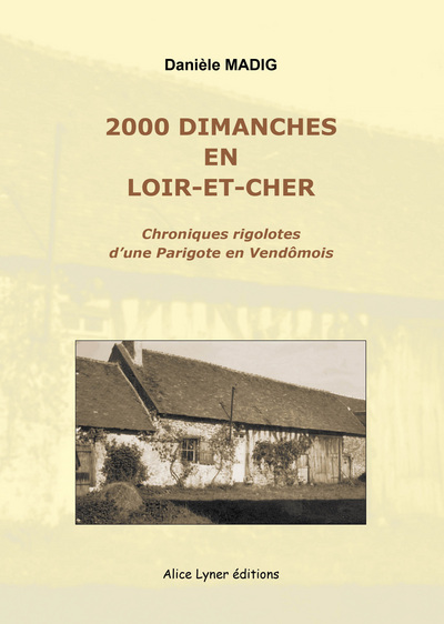 Picture of 2000 dimanches en Loir-et-Cher