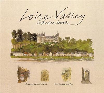 Image de Loire Valley Sketchbook /anglais