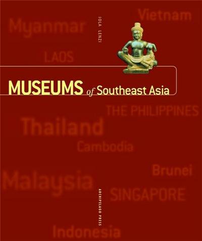 Picture of Museums of Southeast Asia (Paperback) /anglais