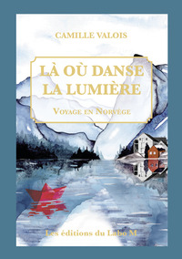 Picture of Là où danse la lumière