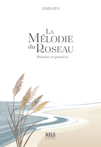 Image de La mélodie du roseau