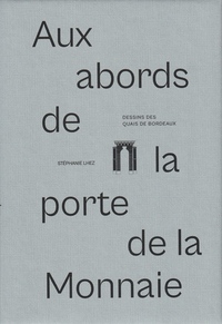 Image de Aux abords de la porte de la Monnaie