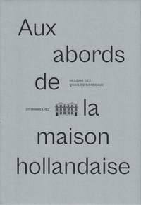 Image de Aux abords de la maison hollandaise