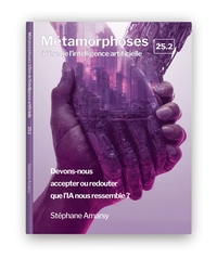 Image de Métamorphoses à l'ère de l'intelligence artificielle 25.2 : Métamorphoses à l'ère de l'intelligence