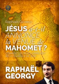 Picture of Jésus a-t-il annoncé Mahomet ?