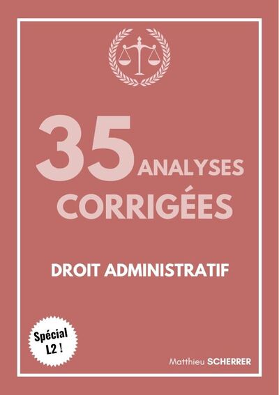 Image de 35 analyses d'arrêt en droit administratif