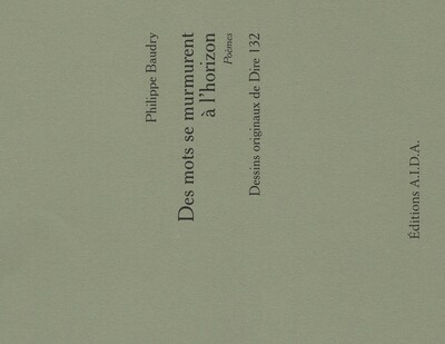 Picture of Des mots se murmurent à l'horizon