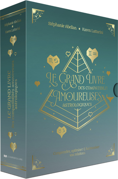 Image de Le grand livre des compatibilités amoureuses astrologiques