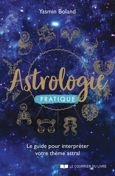 Image de Astrologie pratique - Le guide pour interpréter votre thème astral