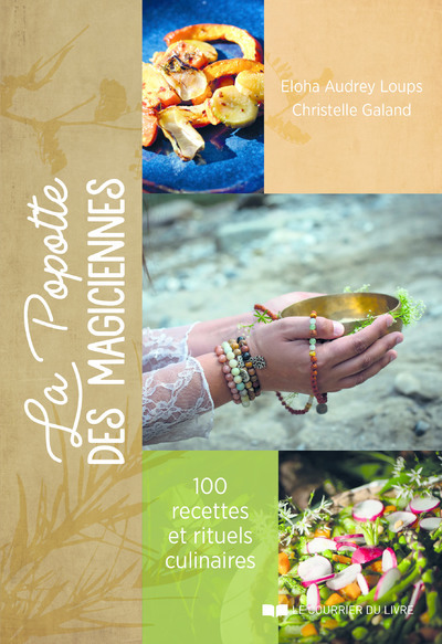 Image de La popotte des magiciennes - 100 recettes santé et sacré