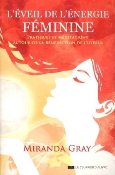 Picture of L'Eveil de l'énergie féminine