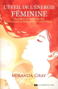Picture of L'Eveil de l'énergie féminine