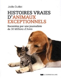 Image de Histoires vraies d'animaux exceptionnels