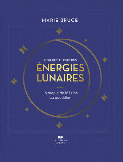Image de Mon petit livre des énergies lunaires - La magie de la Lune au quotidien