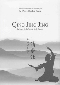 Picture of Qing jing jing - Livre de la pureté et du calme