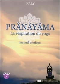 Image de Pranayama, la respiration du yoga - Manuel pratique