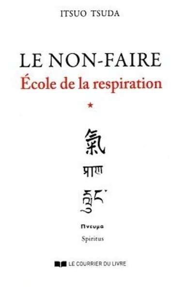 Image de Ecole de la respiration - tome 1 Le non-faire