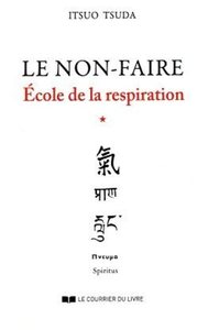 Image de Ecole de la respiration - tome 1 Le non-faire