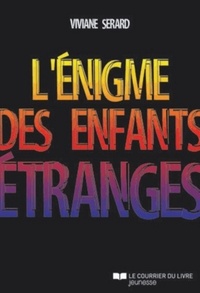 Image de L'énigme des enfants étranges