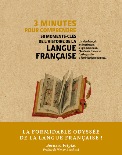 Image de 3 minutes pour comprendre 50 moments-clés de l'histoire de la langue française