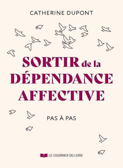 Picture of Sortir de la dépendance affective pas à pas