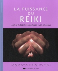 Picture of La puissance du reiki - L'art de guérir et d'harmoniser avec ses mains