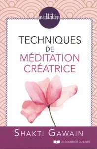 Image de Techniques de méditation créatrice