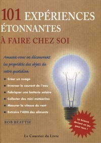Picture of 101 Incroyables Experiences à faire chez soi